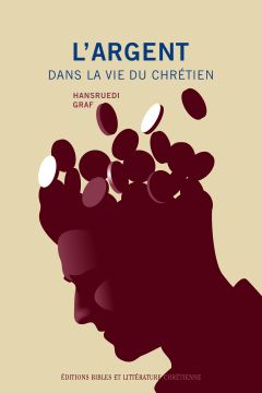 L'argent dans la vie du chrétien