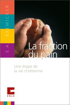 La fraction du pain