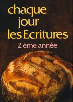 Chaque jour les Ecritures 2e année, broché