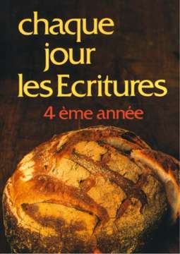 Chaque jour les Ecritures 4e année, broché