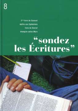 Sondez les Ecritures - volume 8