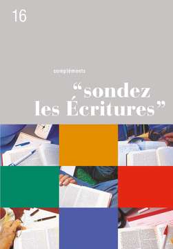 Sondez les Ecritures, volume 16