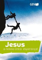 Jésus, notre seul espoir - portugais