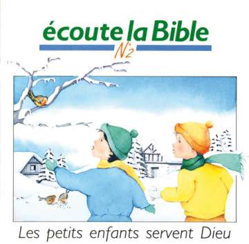 Ecoute la Bible n° 2