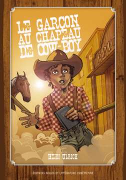 Le garçon au chapeau de cow-boy