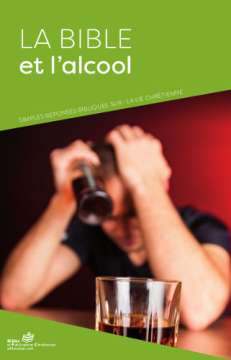 La Bible et l'alcool