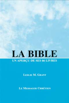 La Bible, un aperçu de ses 66 livres