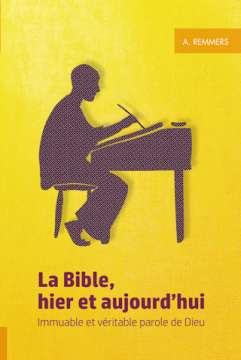 La Bible, hier et aujourd'hui