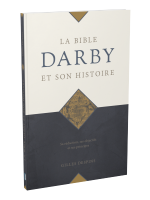 La Bible Darby et son histoire