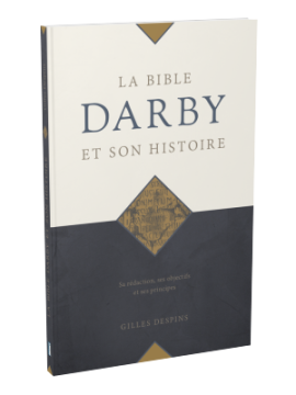 La Bible Darby et son histoire