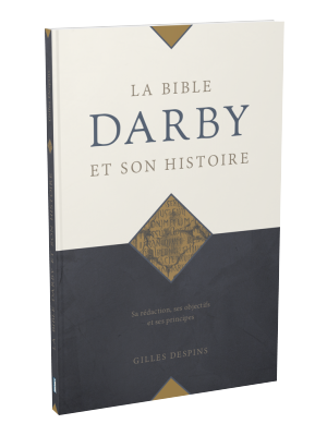 La Bible Darby et son histoire