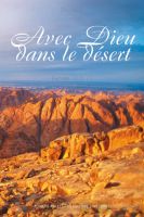 Avec Dieu dans le désert