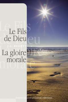 Le Fils de Dieu - La gloire morale