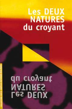 Les deux natures du croyant