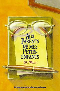 Aux parents de mes petits-enfants