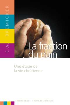 La fraction du pain