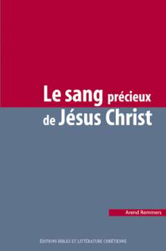 Le sang précieux de Jésus Christ