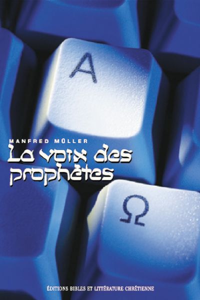 La voix des prophètes