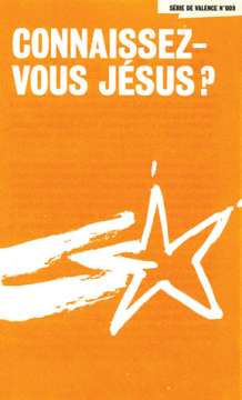 Connaissez-vous Jésus? 10 ex.